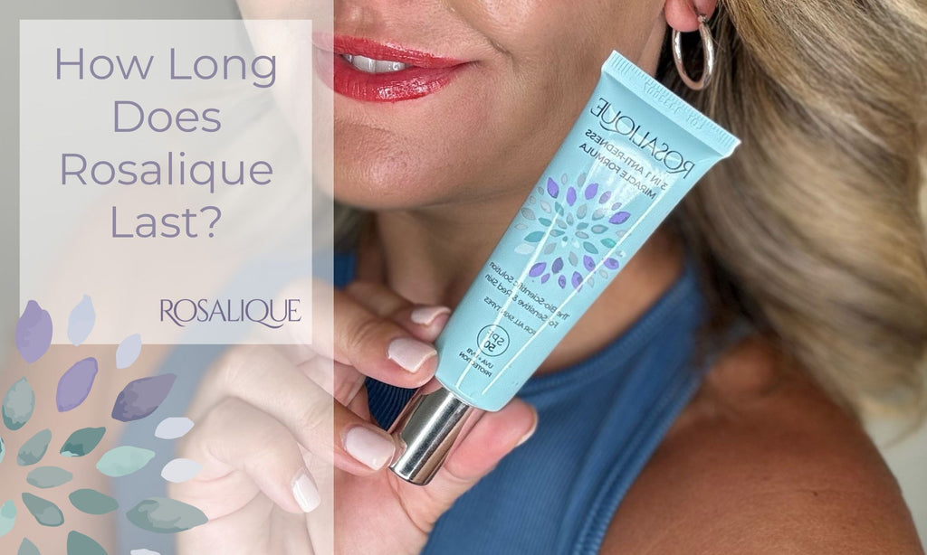 How long does Rosalique Miracle Formula last?