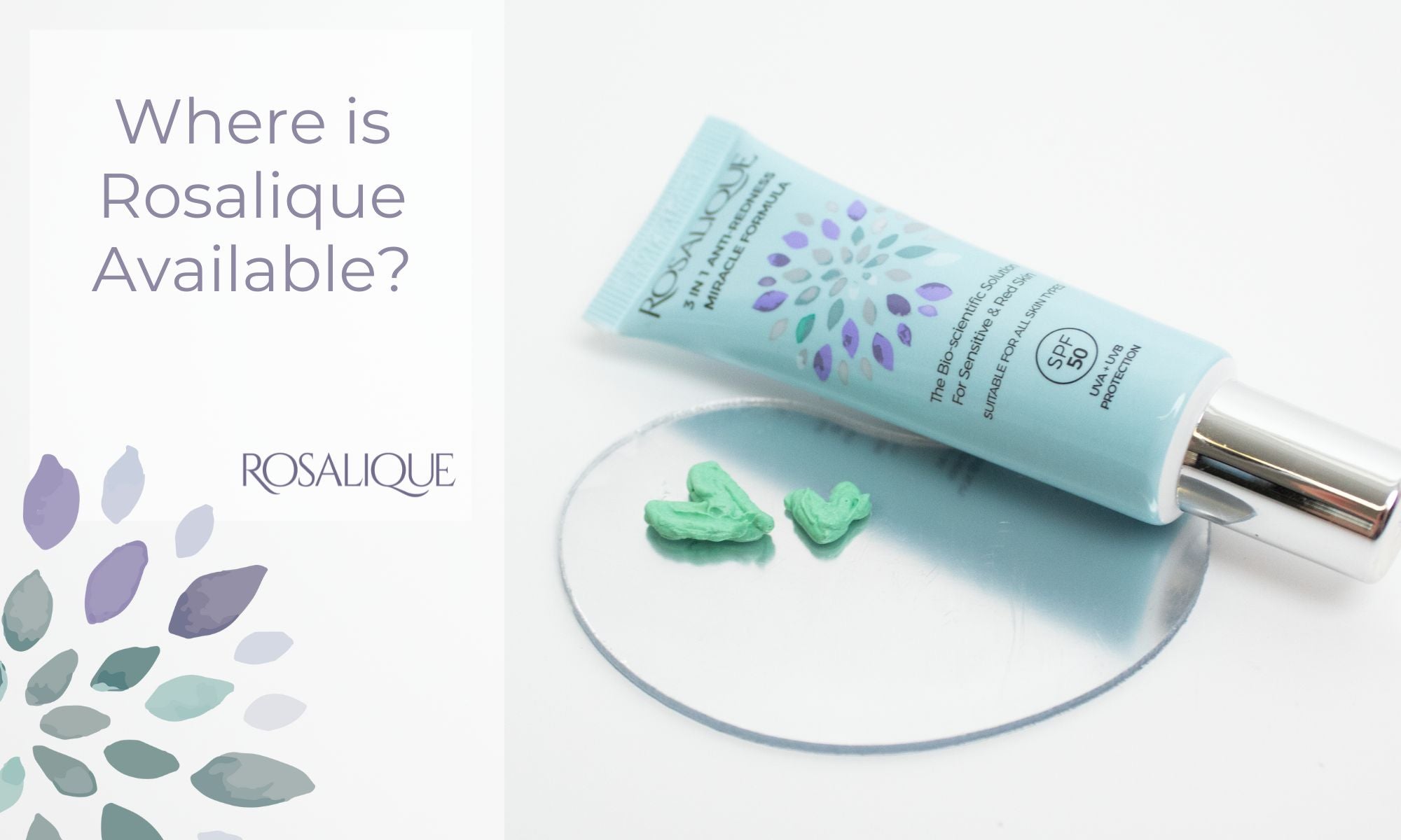 Which countries is Rosalique available in?