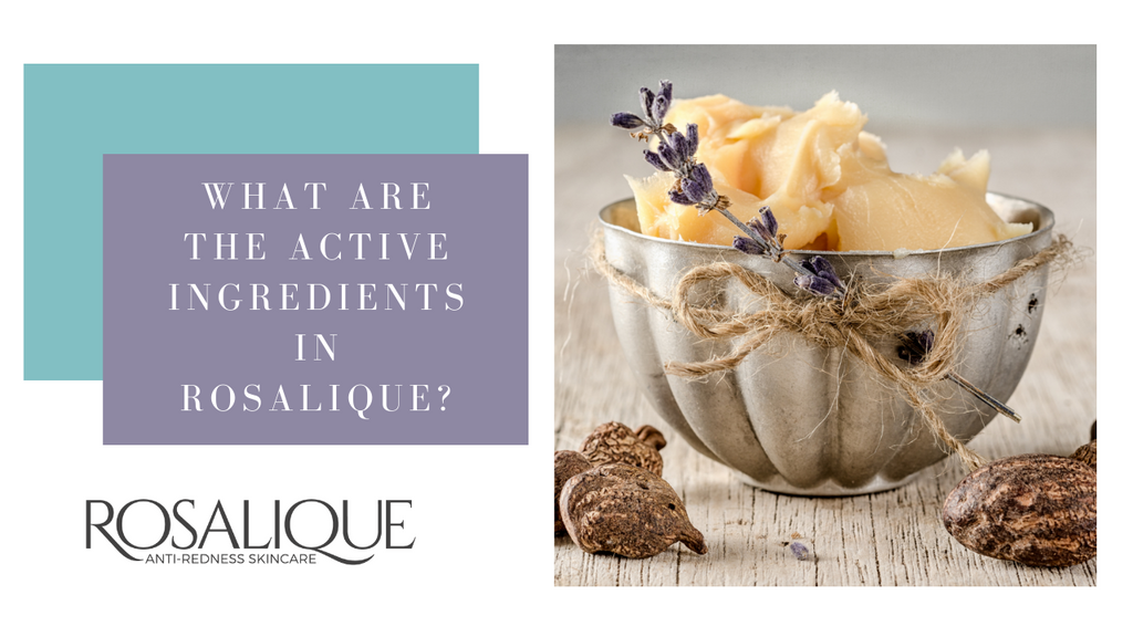 What are the active ingredients in Rosalique?